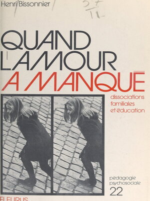 cover image of Quand l'amour a manqué